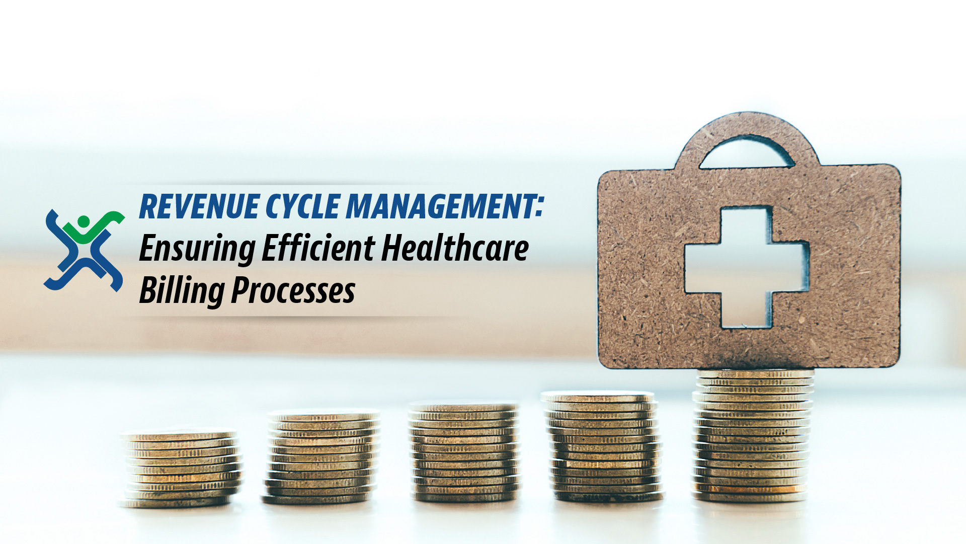 Revenue Cycle Management: Ensuring Efficient Billing